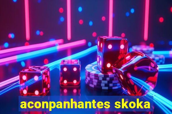 aconpanhantes skoka